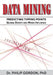 Data Mining: Predicting Tipping Points: Global Events and Media Influence by Phd Philip Gordon