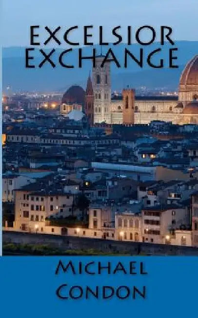 Excelsior Exchange by Michael Condon