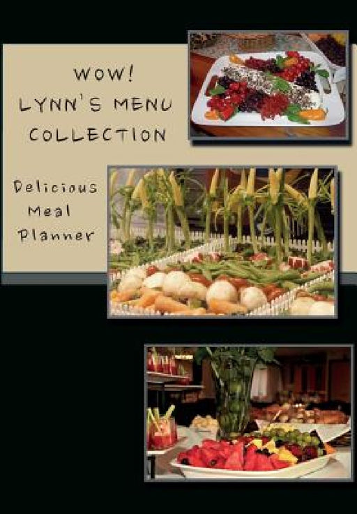 WOW! Lynn's Menu Collection by Bill Wolter