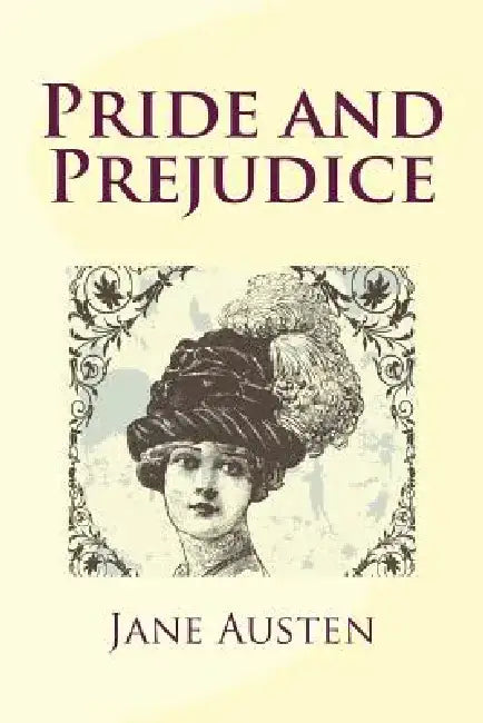 Pride and Prejudice by Jane Austen