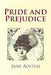 Pride and Prejudice by Jane Austen