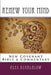 Renew Your Mind: New Covenant Bible & Commentary by Alex Dshalalow