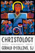 Christology: Origins, Developments, Debates by Gerald O'Collins