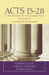 Acts 15-28: A Handbook on the Greek Text by Martin M. Culy