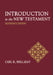 Introduction to the New Testament: Reference Edition by Carl R. Holladay