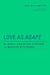 Love as Agape: The Early Christian Concept and Modern Discourse by Oda Wischmeyer