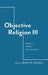 Objective Religion: Freedom, Politics, Secularization by Byron R. Johnson