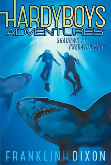 Shadows at Predator Reef by Franklin W. Dixon