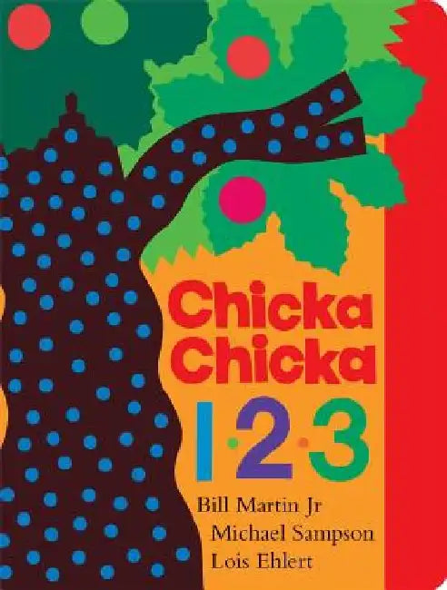 Chicka Chicka 1, 2, 3 by Bill Martin