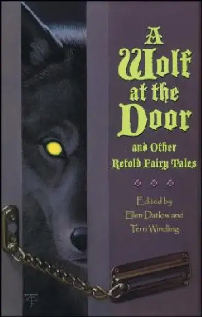 A Wolf at the Door by Ellen Datlow
