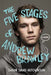 The Five Stages of Andrew Brawley by Shaun David Hutchinson