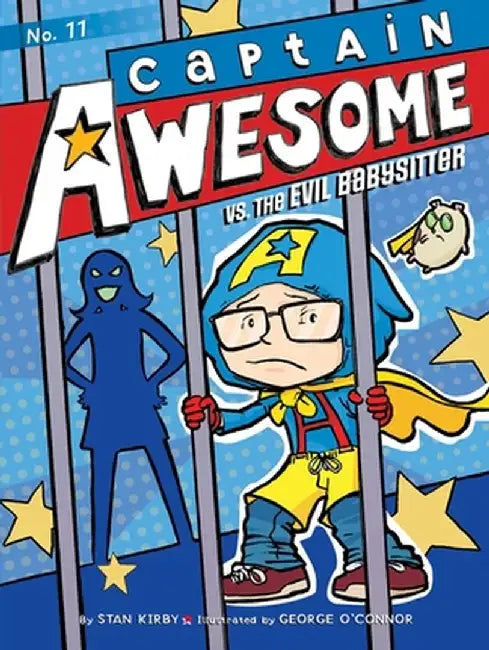 Captain Awesome vs. the Evil Babysitter by Stan Kirby