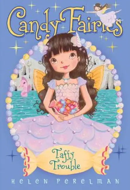 Taffy Trouble by Helen Perelman