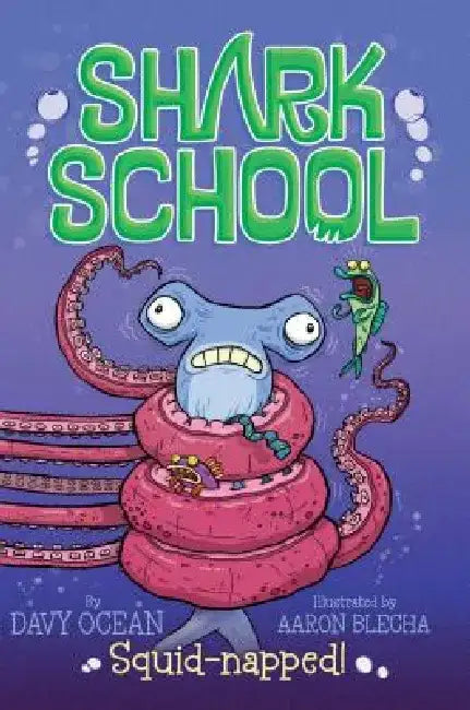 Squid-Napped! by Davy Ocean