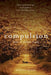 Compulsion by Martina Boone