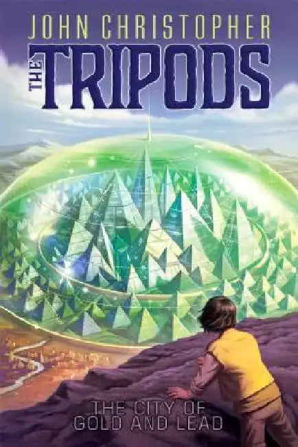 The City of Gold and Lead by John Christopher