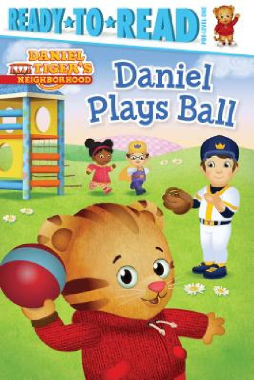 Daniel Plays Ball: Ready-To-Read Pre-Level 1 by Maggie Testa