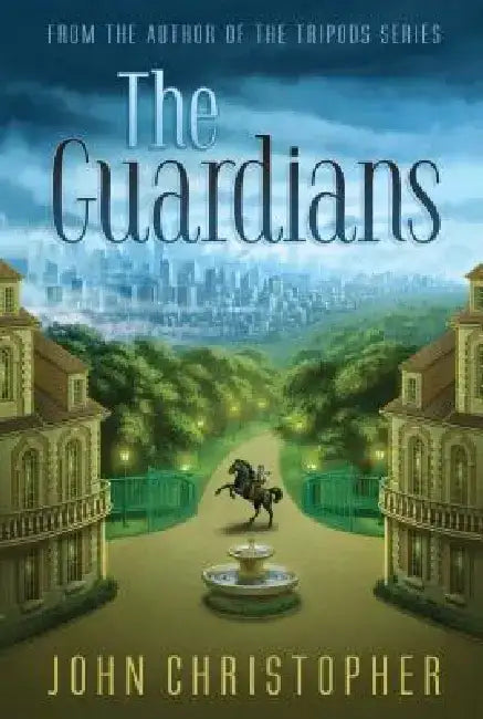 The Guardians by John Christopher