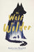 The Wolf Wilder by Katherine Rundell