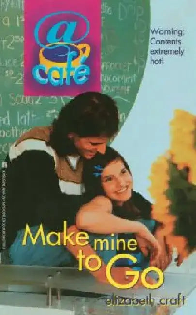 Make Mine to Go by Elizabeth Craft