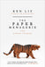 The Paper Menagerie and Other Stories by Ken Liu