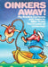 Oinkers Away by Mike Thaler
