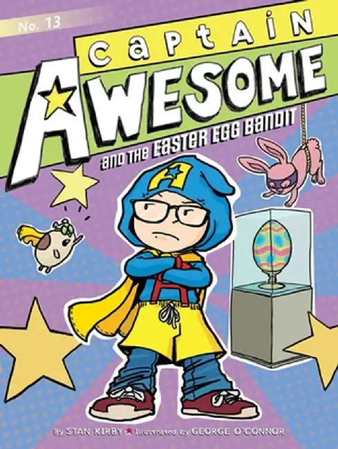 Captain Awesome and the Easter Egg Bandit by Stan Kirby