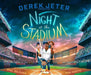 Derek Jeter Presents Night at the Stadium by Phil Bildner