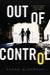 Out of Control by Sarah Alderson