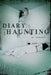 Diary of a Haunting by M. Verano