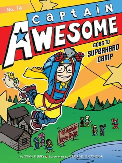 Captain Awesome Goes to Superhero Camp by Stan Kirby