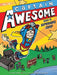 Captain Awesome Goes to Superhero Camp by Stan Kirby