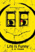 Life Is Funny by E. R. Frank