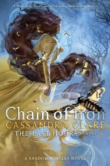 Chain of Iron, Volume 2 by Cassandra Clare