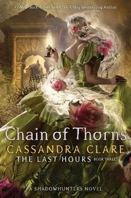 Chain of Thorns: Volume 3 by Cassandra Clare
