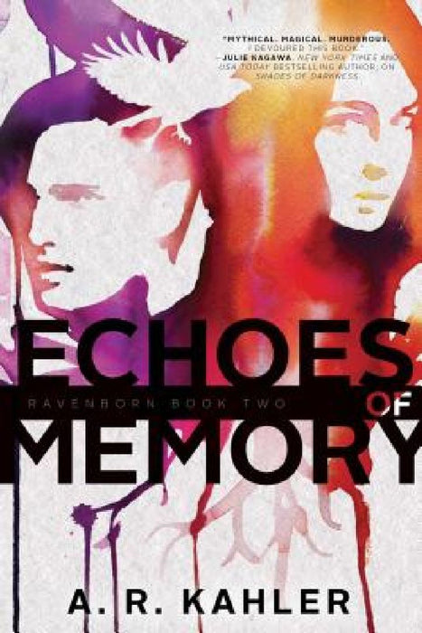 Echoes of Memory by A. R. Kahler