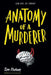 Anatomy of a Murderer by Tim Floreen