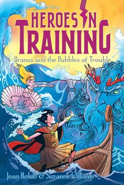 Uranus and the Bubbles of Trouble by Joan Holub
