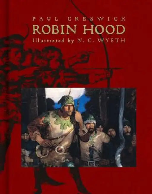 Robin Hood by Paul Creswick