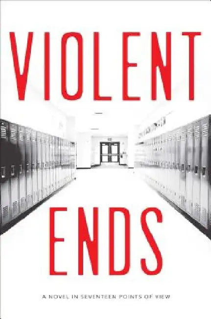 Violent Ends by Shaun David Hutchinson
