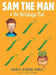 Sam the Man & the Rutabaga Plan by Frances O. Dowell