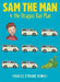 Sam the Man & the Dragon Van Plan by Frances O'Roark Dowell