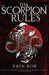 The Scorpion Rules by Erin Bow