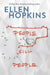 People Kill People by Ellen Hopkins