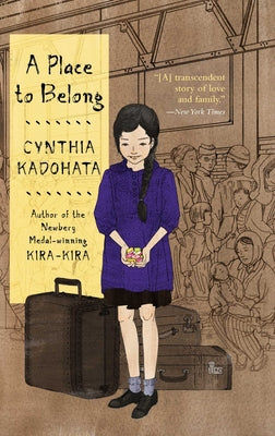 A Place to Belong by Cynthia Kadohata