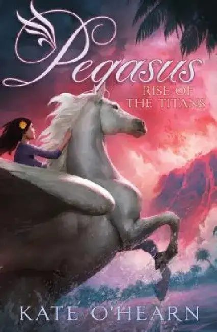 Rise of the Titans by Kate O'Hearn