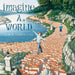 Imagine a World by Rob Gonsalves