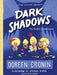 Dark Shadows: Yes, Another Misadventure by Doreen Cronin