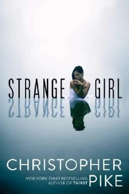 Strange Girl by Christopher Pike