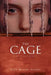 The Cage: A Holocaust Memoir by Ruth Minsky Sender